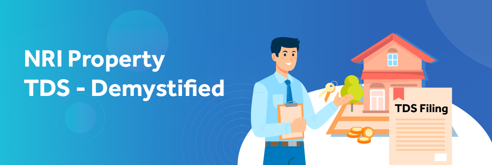 understanding-tds-on-sale-of-property-in-india-by-nris