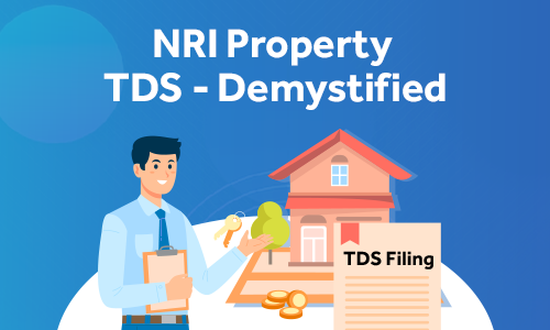 understanding-tds-on-sale-of-property-in-india-by-nris